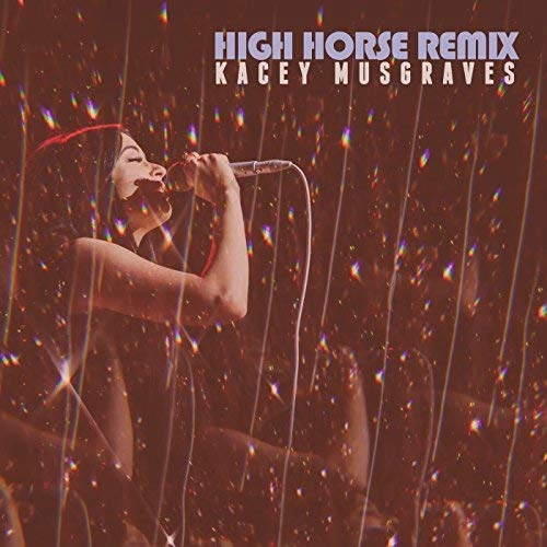 KACEY MUSGRAVES / ケイシー・マスグレイヴス / HIGH HORSE REMIXES [10"]