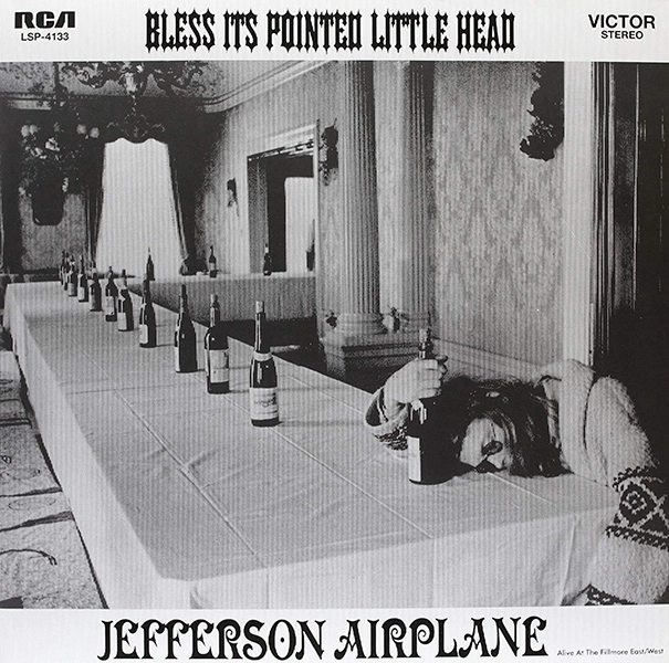 JEFFERSON AIRPLANE / ジェファーソン・エアプレイン / BLESS ITS POINTED LITTLE HEAD