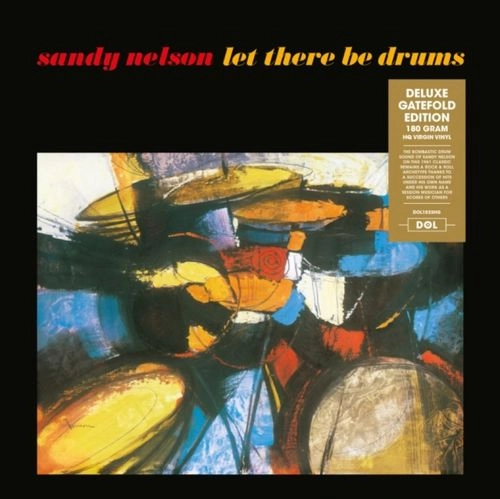 SANDY NELSON / サンディ・ネルソン / LET THERE BE DRUMS