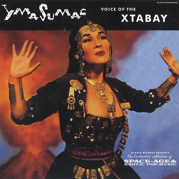 YMA SUMAC / イマ・スマック / ヴォイス･オブ･ザ･エクスタベイ