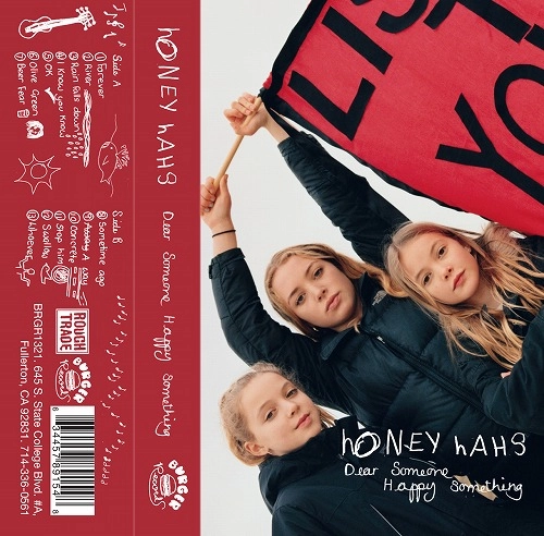 HONEY HAHS / ハニー・ハーズ / DEAR SOMEONE, HAPPY SOMETHING (CASSETTE TAPE)