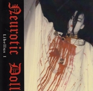 NEUROTIC DOLL / LibellusⅠ-1987.01.28 at 大阪EggPlant-