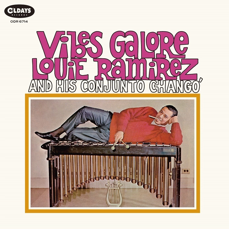 LOUIE RAMIREZ / ルイ・ラミレス / ヴァイブス･ガロア / VIBES GALORE
