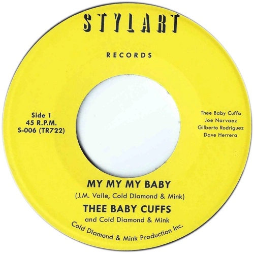 THEE BABY CUFFS & COLD DIAMOND & MINK / MY MY MY BABY
