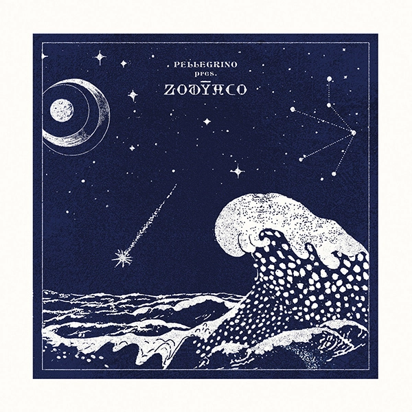 PELLEGRINO PRESENTS ZODYACO / ZODYACO