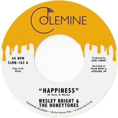 WESLEY BRIHT & THE HONEYTONES / HAPPINESS