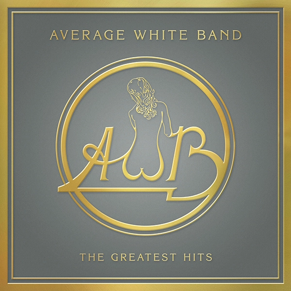 AVERAGE WHITE BAND / アヴェレイジ・ホワイト・バンド / GREATEST HITS