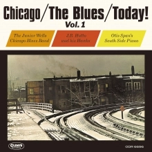 V.A. (CHICAGO / THE BLUES / TODAY!) / シカゴ+ザ･ブルース+トゥデイ! VOL.1 / CHICAGO / THE BLUES / TODAY! VOL.1