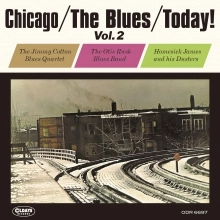 V.A. (CHICAGO / THE BLUES / TODAY!) / シカゴ+ザ･ブルース+トゥデイ! VOL.2 / CHICAGO / THE BLUES / TODAY! VOL.2