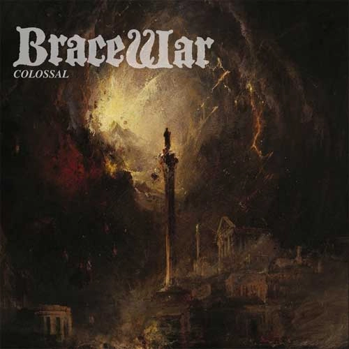 BRACEWAR / ブレイスウォー / COLOSSAL (7")