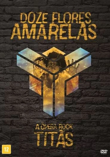 TITAS / チタンス / DOZE FLORES AMARELAS (DVD)