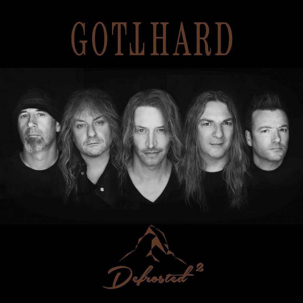 GOTTHARD / ゴットハード / Defrosted 2