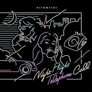 一十三十一 / Night Flight Telephone Call feat.PUNPEE Beef Remix