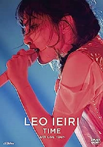 LEO IEIRI / 家入レオ / TIME ~6th Live Tour~