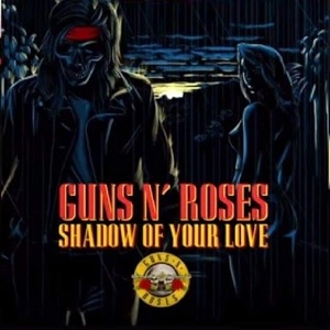 GUNS N' ROSES / ガンズ・アンド・ローゼズ / SHADOW OF YOUR LOVE(1988 ACOUSTIC VERSION)<7''>