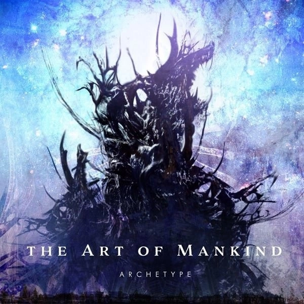 THE ART OF MANKIND / ジ・アート・オブ・マンカインド / アーキタイプ / Archetype