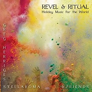 GREG HERRIGES / グレッグ・ヘリッジス / REVEL & RITUAL