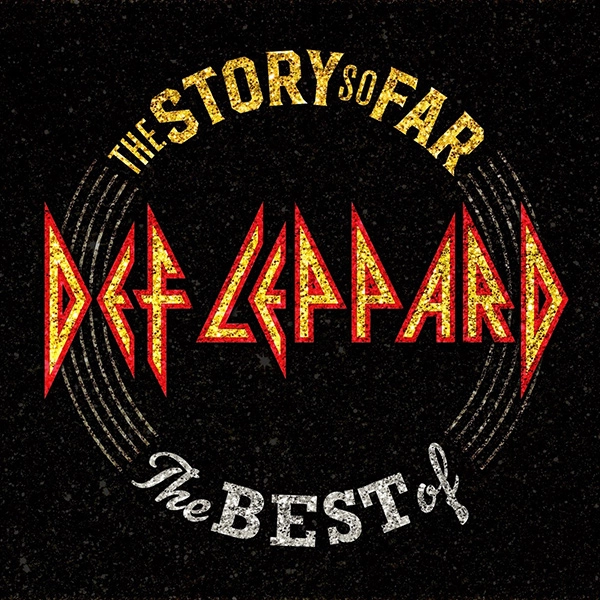 DEF LEPPARD / デフ・レパード / THE STORY SO FAR...THE BEST OF DEF LEPPARD / ザ・ストーリー・ソー・ファー:ザ・ベスト・オブ・デフ・レパード<1SHM-CD>