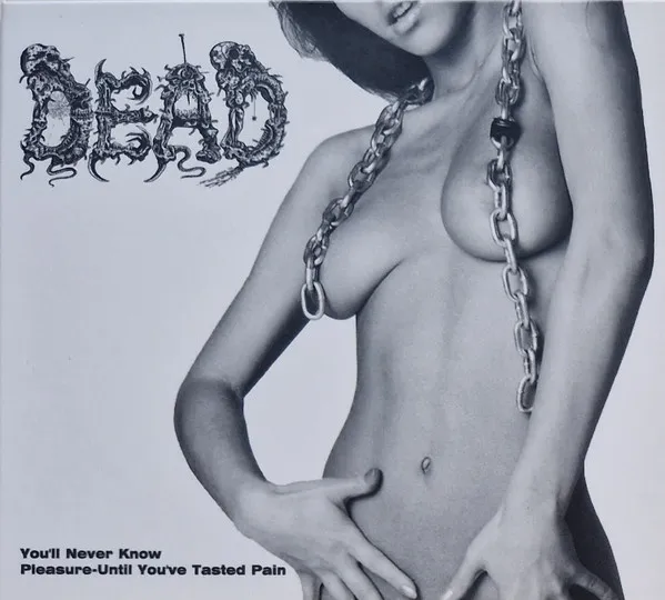 DEAD(GER) / デッド(GER) / YOU'LL NEVER KNOW PLEASURE