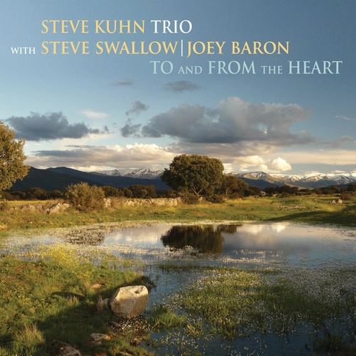 STEVE KUHN / スティーヴ・キューン / TO AND FROM THE HEART