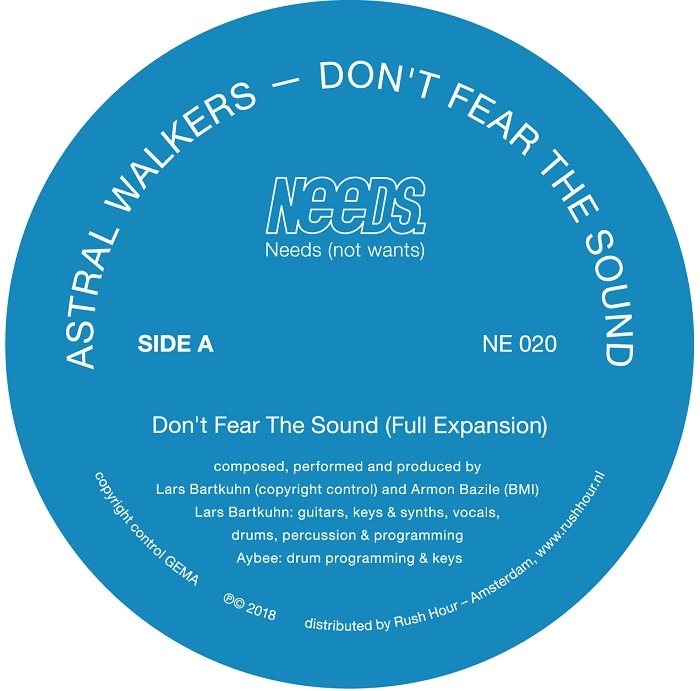 ASTRAL WALKERS / DON'T FEAR THE SOUND
