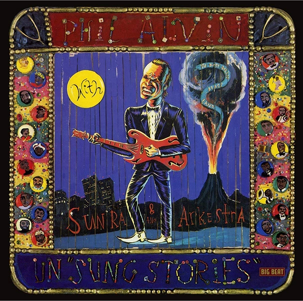 PHIL ALVIN / フィル・アルヴィン / UN “SUNG STORIES”