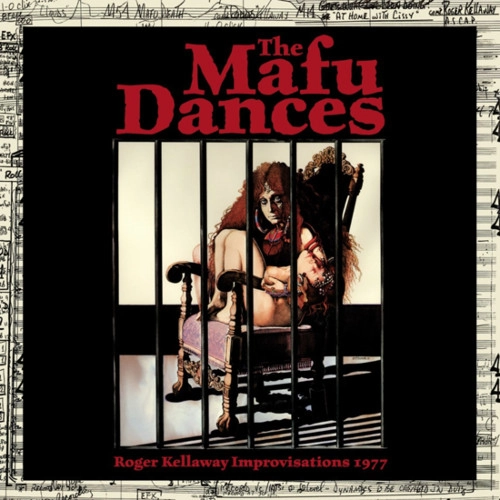 ROGER KELLAWAY / ロジャー・ケラウェイ / MAFU DANCES