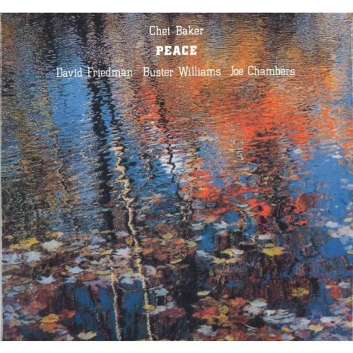 CHET BAKER / チェット・ベイカー / PEACE