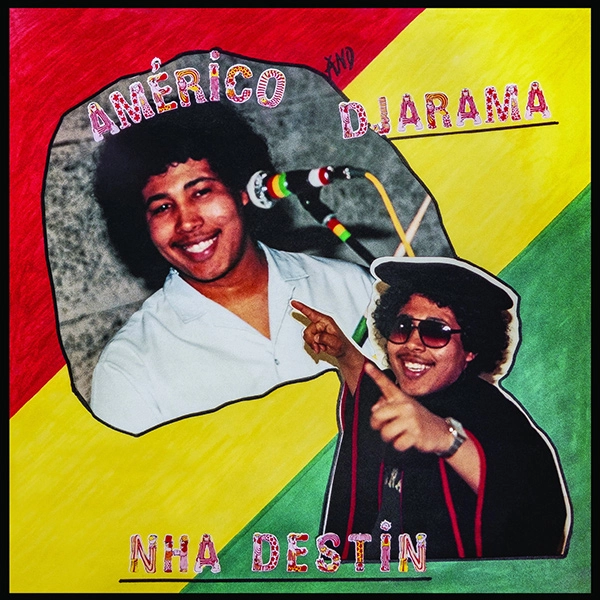 AMERICO BRITO & DJARAMA / アメリコ・ブリット & ジャラマ / NHA D'STINE