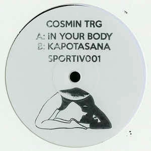 COSMIN TRG / IN YOUR BODY / KAPOTASANA