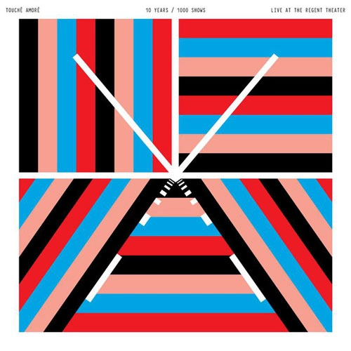 TOUCHE AMORE / トゥーシェ・アモーレ / 10 YEARS / 1000 SHOWS - LIVE AT THE REGENT THEATER (2LP)