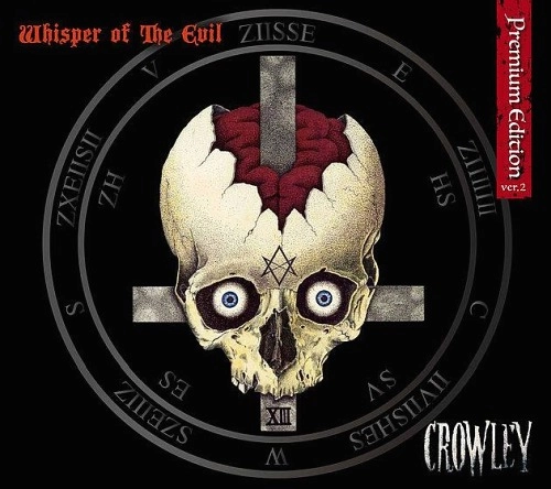 CROWLEY / クロウリー / Whisper of the Evil Premium Edition Ver.2 / WHISPER OF THE EVIL PREMIUM EDITION VER.2