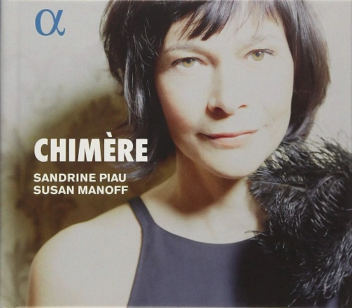 SANDRINE PIAU / サンドリーヌ・ピオー / CHIMERE
