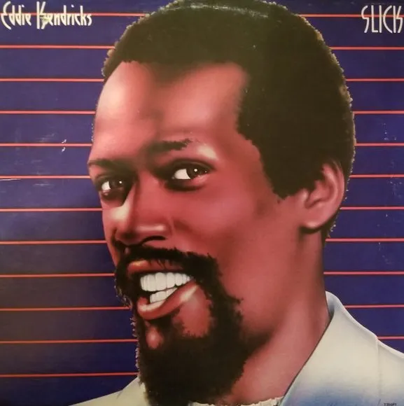 EDDIE KENDRICKS / エディ・ケンドリックス / SLICK