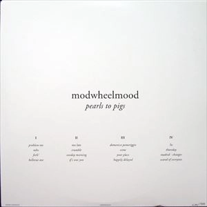 MODWHEELMOOD / PEARLS TO PIGS