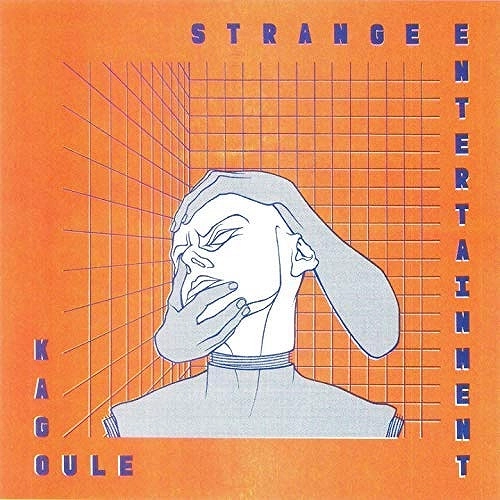 KAGOULE / STRANGE ENTERTAINMENT (LP)