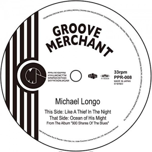 MIKE LONGO / マイク・ロンゴ / LIKE A THIEF IN THE NIGHT / OCEAN OF HIS MIGHT