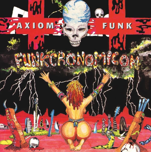 AXIOM FUNK / FUNKCRONOMICON