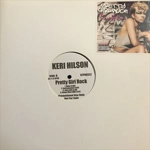 KERI HILSON / ケリー・ヒルソン / PRETTY GIRL ROCK