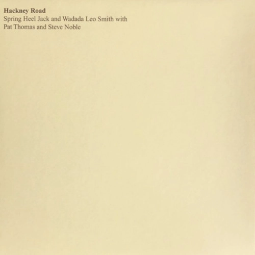 SPRING HEEL JACK / スプリング・ヒール・ジャック / HACKNEY ROAD