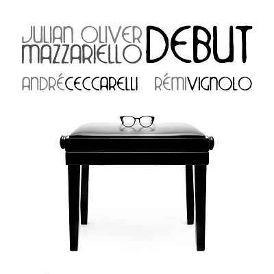 JULIAN OLIVER MAZZARIELLO / ジュリアン・オリヴァー・マッツァリエッロ / Debut