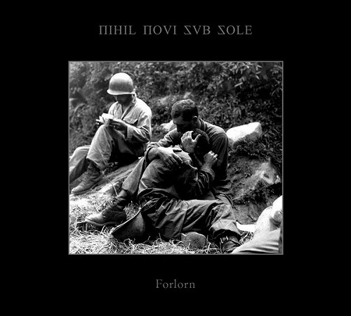 NIHIL NOVI SUB SOLE / FORLORN