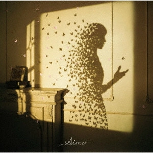Aimer / I BEG YOU/HANABIRA TACHI NO MARCH/SAILING / I beg you/花びらたちのマーチ/Sailing