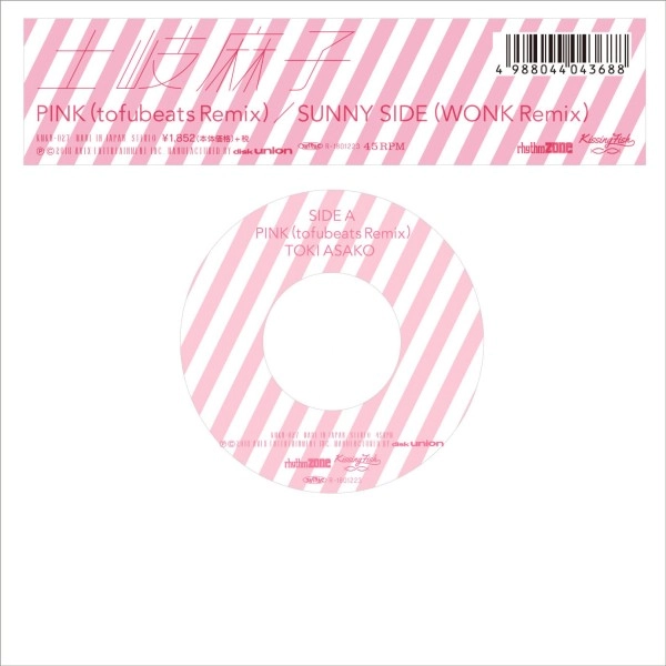 ASAKO TOKI / 土岐麻子 / PINK（tofubeats Remix）/SUNNY SIDE（WONK Remix）