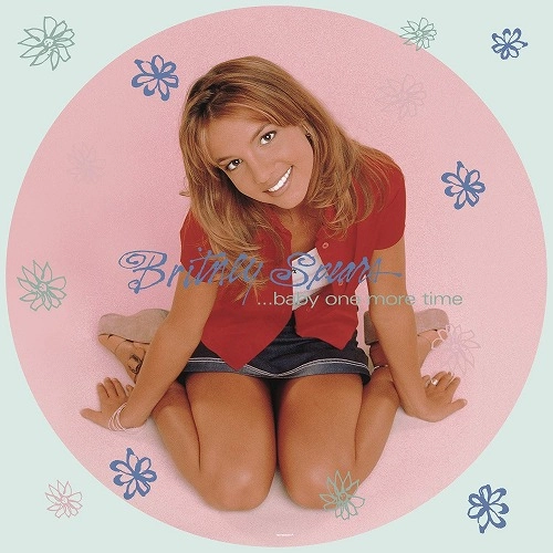 BRITNEY SPEARS / ブリトニー・スピアーズ / ...BABY ONE MORE TIME (LP/PICTURE VINYL)