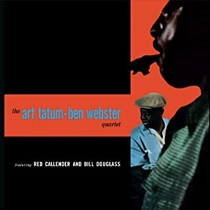 ART TATUM / アート・テイタム / ART TATUM & BEN WEBSTER QUARTET
