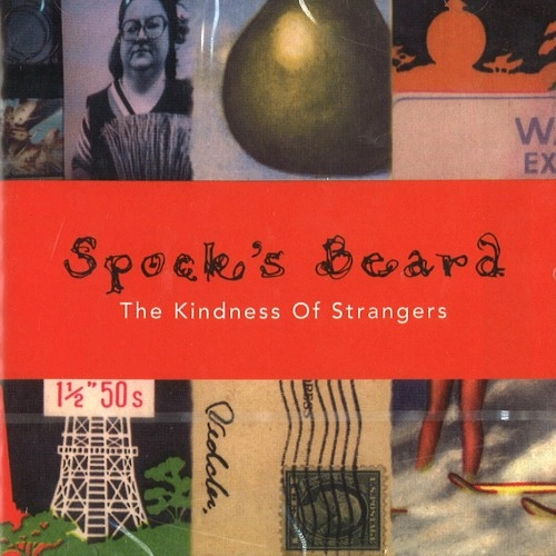 SPOCK'S BEARD / スポックス・ビアード / THE KINDNESS OF STRANGERS