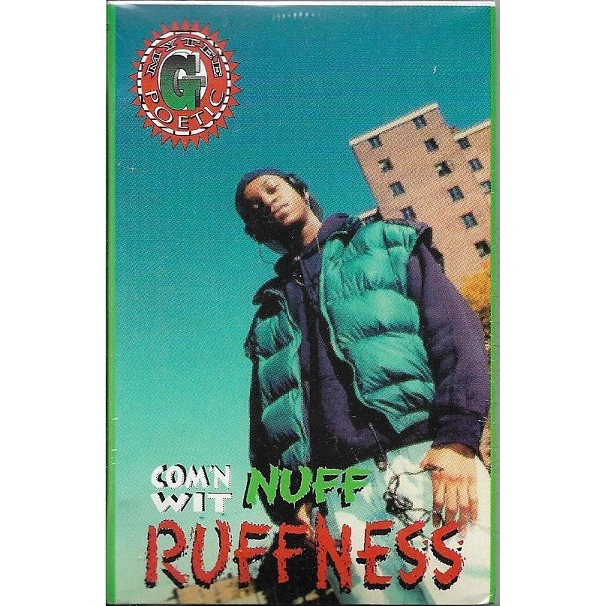 MYTEE G. POETIC / COM'N WIT NUFF RUFFNESS