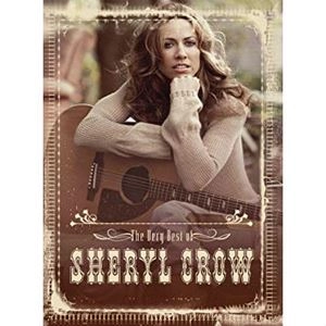 SHERYL CROW / シェリル・クロウ / VERY BEST OF SHERYL CROW