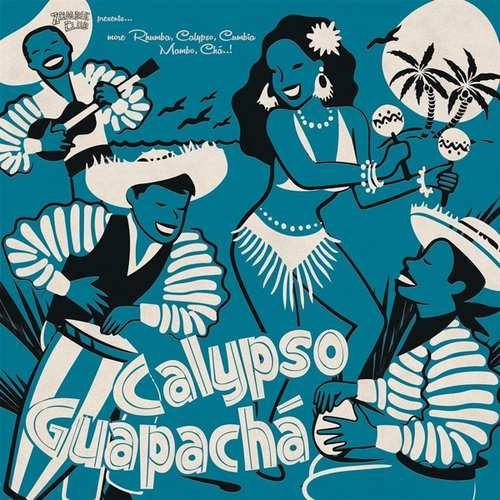 V.A. (CALYPSO GUAPACHA) / オムニバス / CALYPSO GUAPACHA